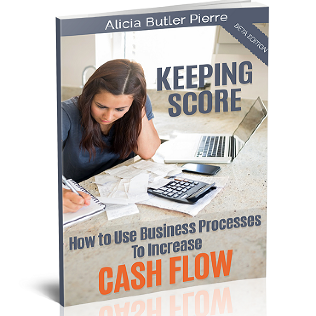 Keeping-Score-How-To-Use-Business-Processes-Increase-Cash-Flow2